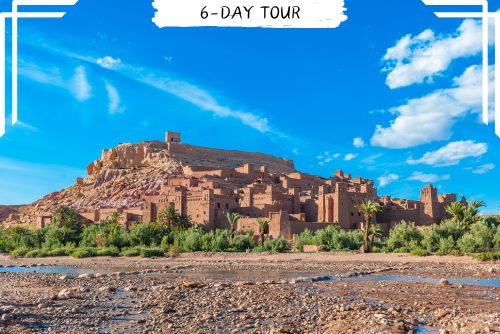 6 days in Morocco Itinerary